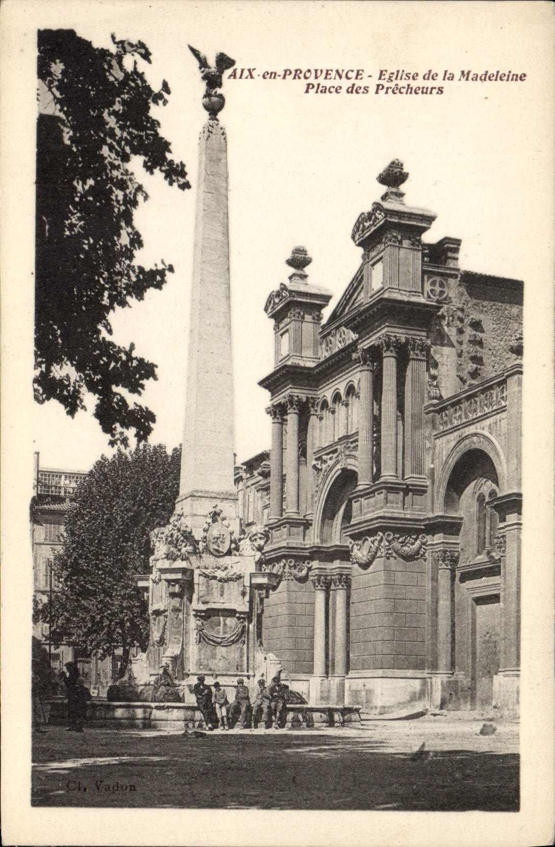 CPA Aix en Provence Eglise de la Madeleine Place des Precheurs 