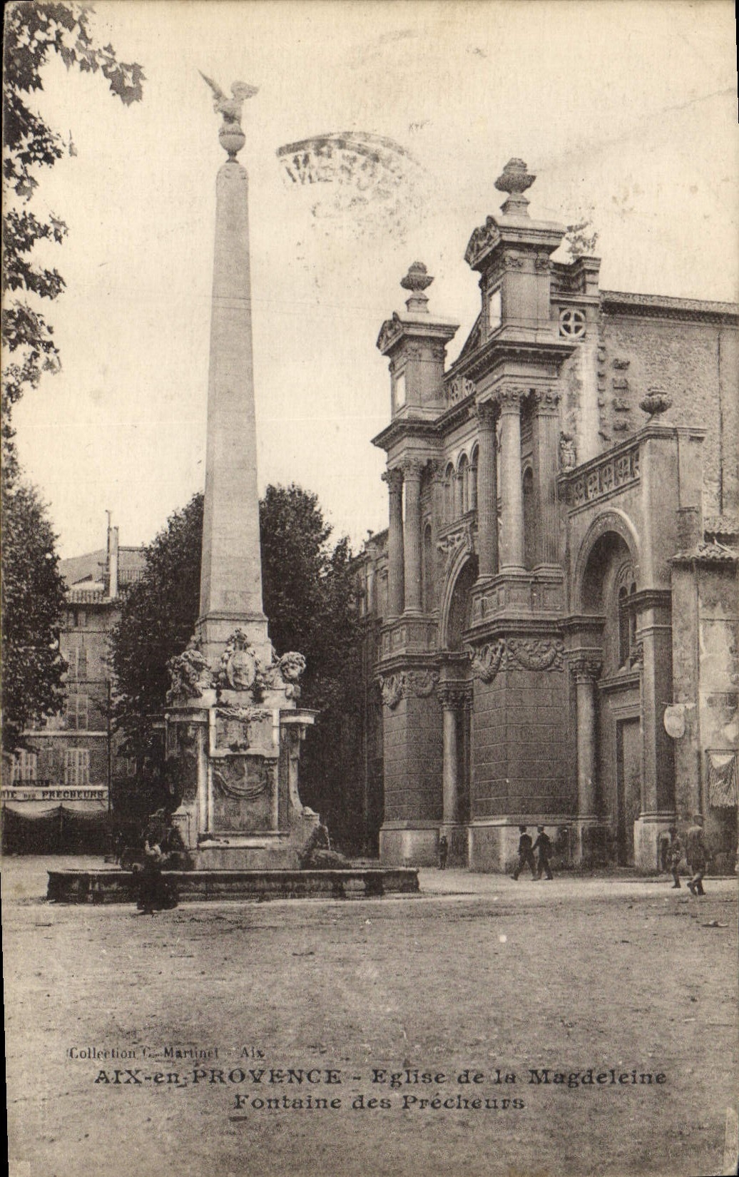 CPA Aix en Provence Eglise de la Magdeleine Fontaine des Precheurs 