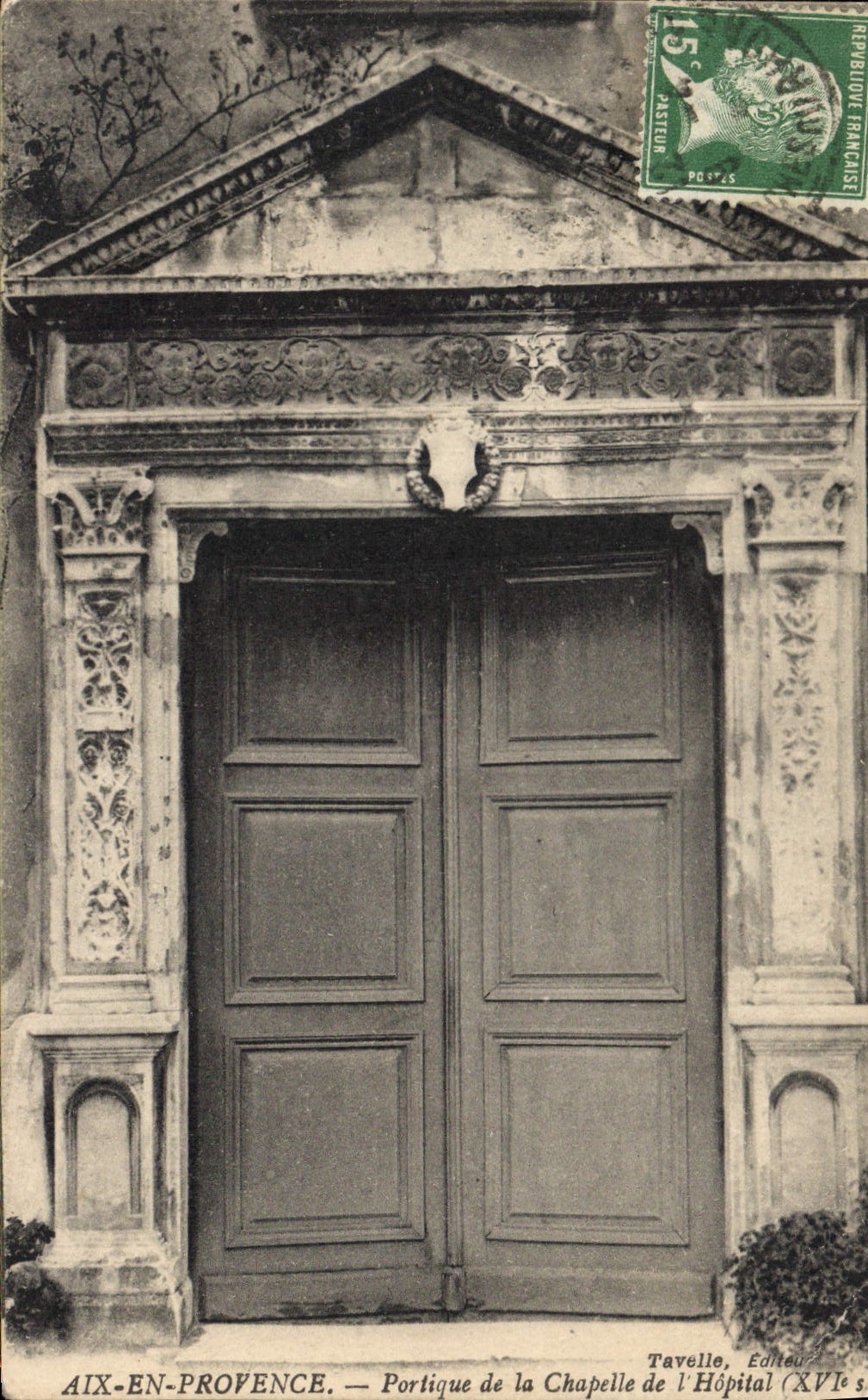 CPA Aix en Provence Portique de la Chapelle de l'Hopital 