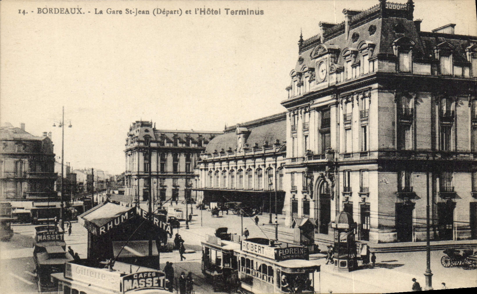 CPA Bordeaux la Gare St Jean Depart et l'hotel Terminus Tramway