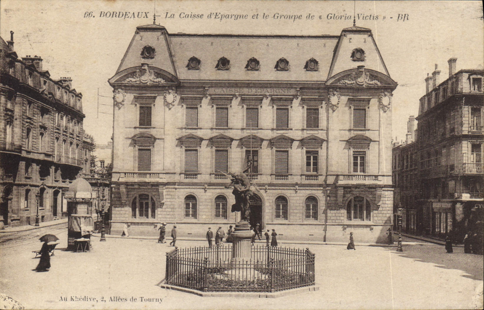 CPA Bordeaux la Caisse d'Epargne et le Groupe de Gloria Victis