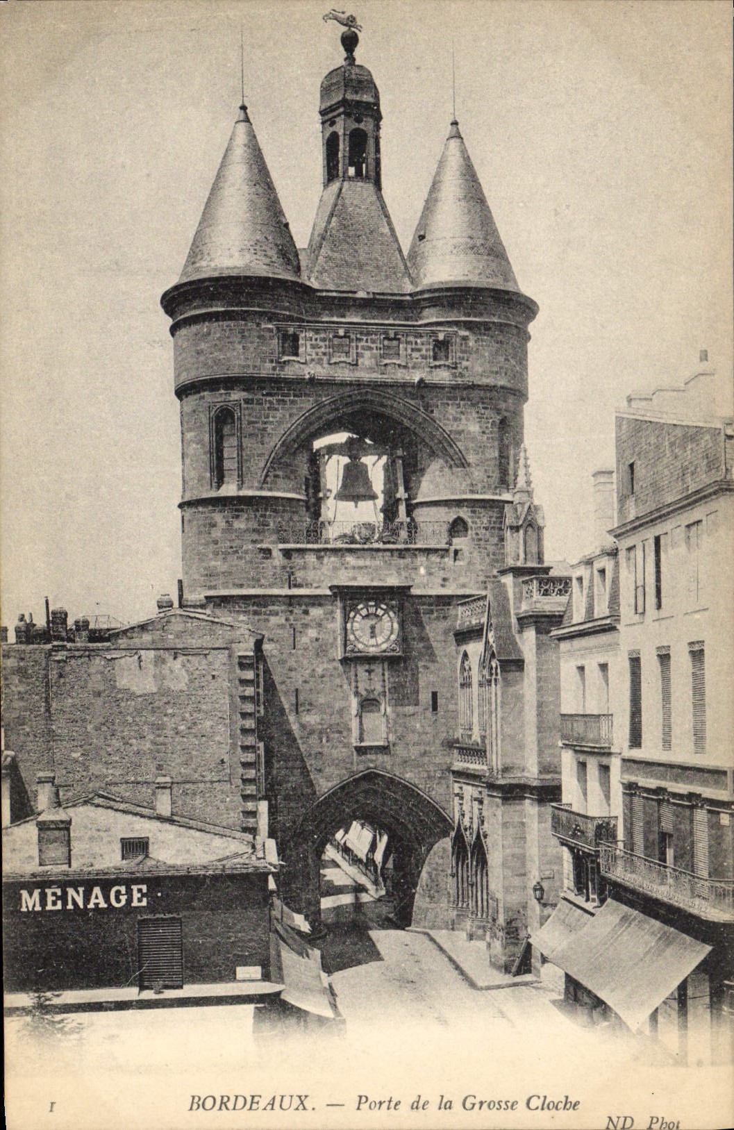 CPA Bordeaux Porte de la Grosse Cloche 