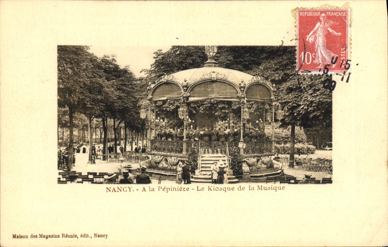 CPA Nancy A la Pepiniere Le Kiosque de la Musique 