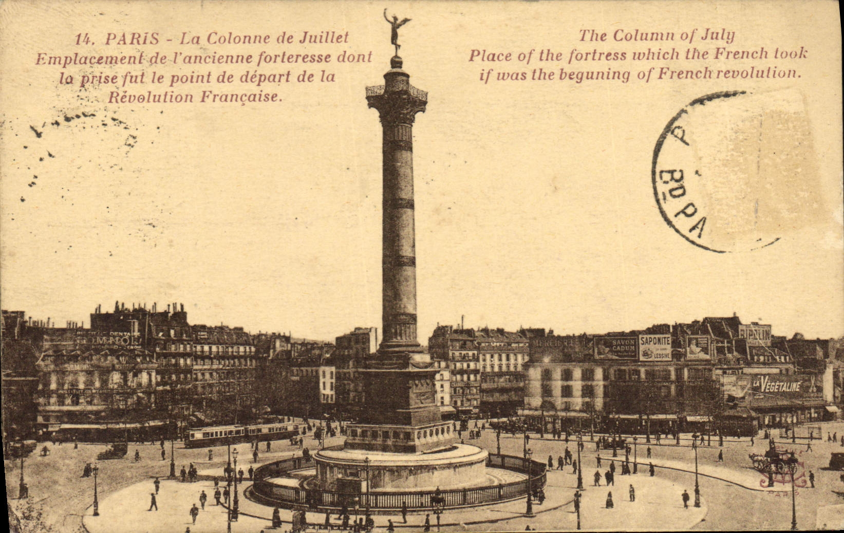 CPA Paris La Colonne de Juillet Emplacement de l'ancienne forteresse dont la prise fut le point de d