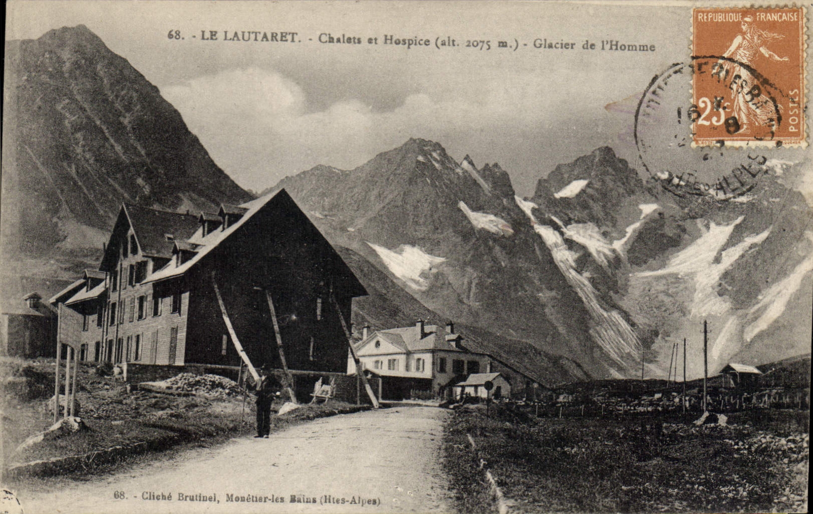 CPA Le Lautaret Chalets et Hospice (alt 2075 m) Glacier de L'Homme