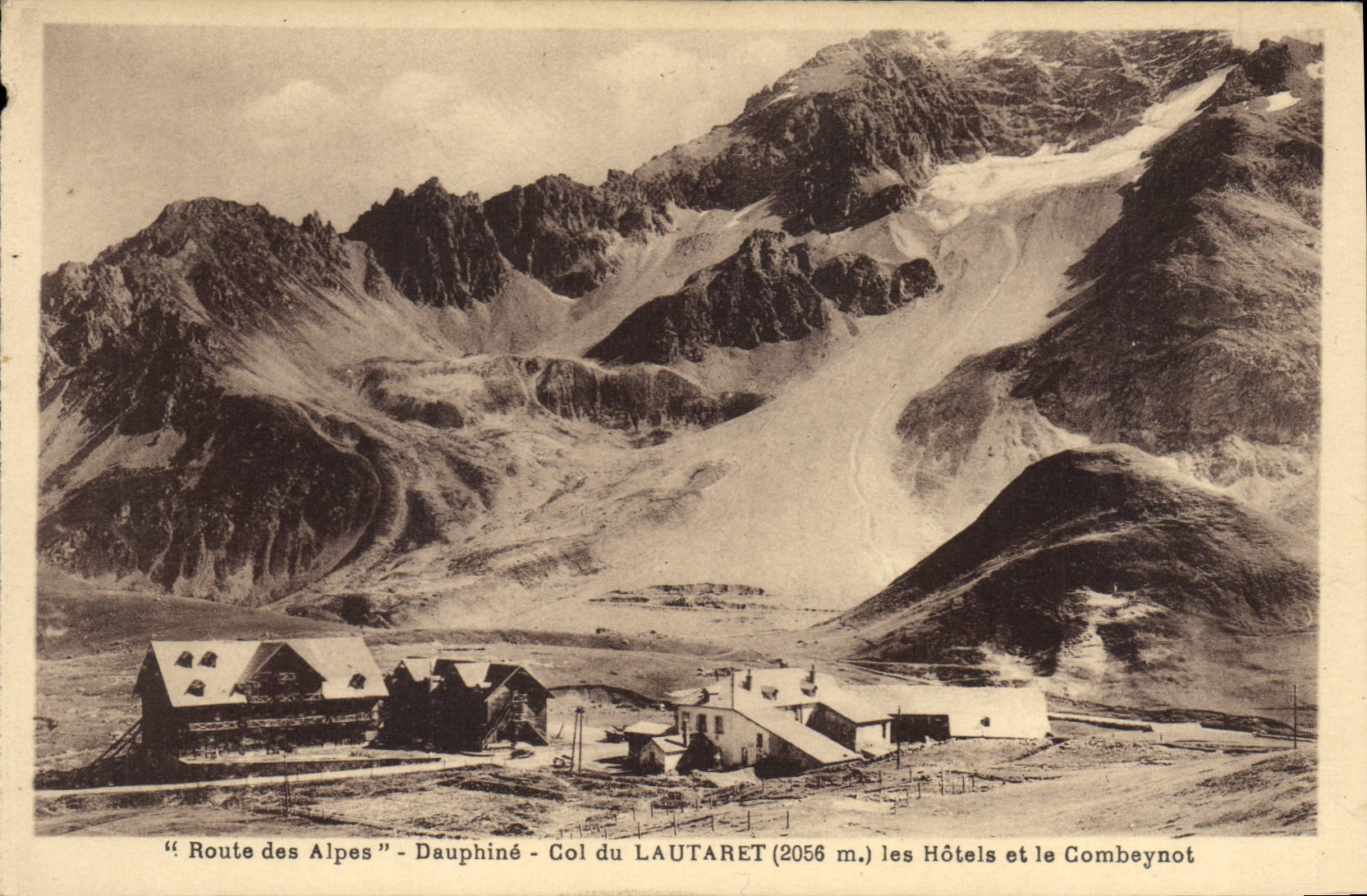 CPA Route des Alpes Dauphine Col du Lauteret (2056 m) les Hotels et le Combeynot
