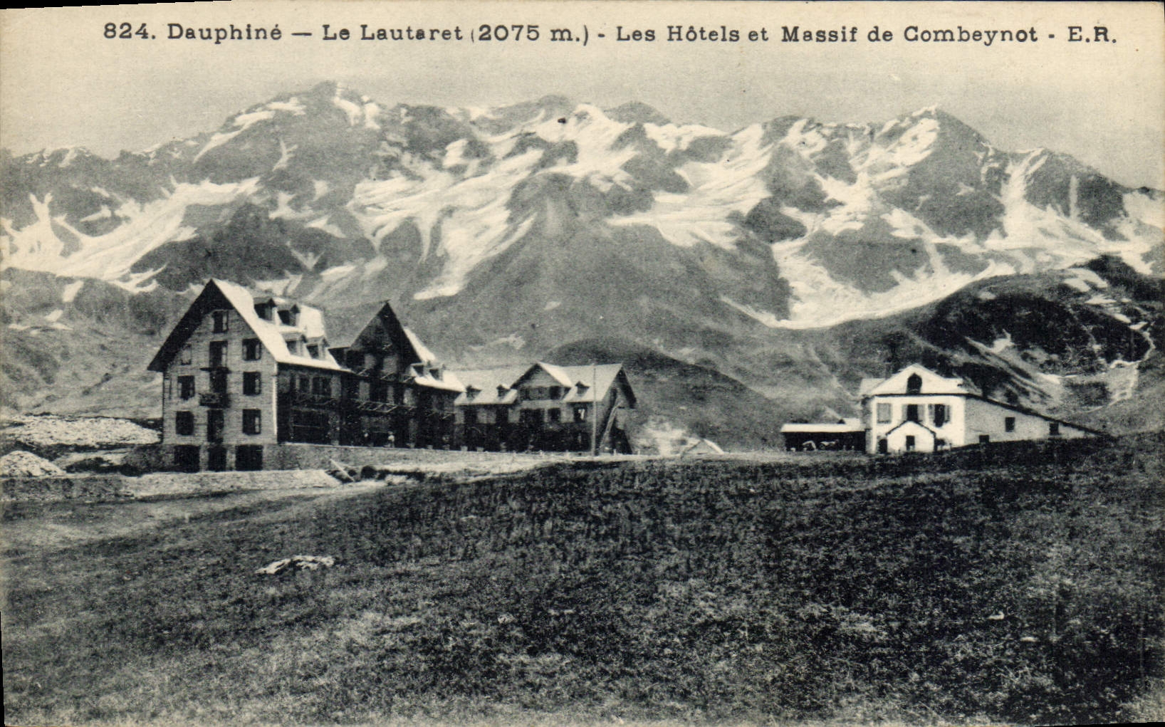 CPA Le Dauphine Le Lautaret (2075 m) Les Hotels et Massif de Combeynot