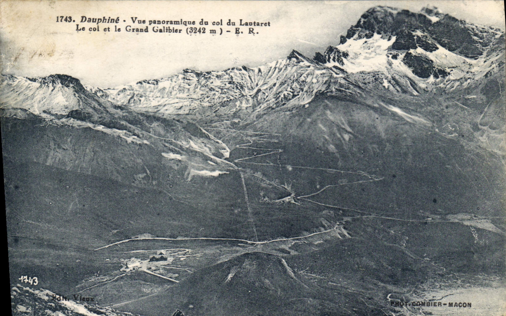 CPA Dauphine Vue panoramique du col du Lauteret Le Col et le Grand Galbier (3242 m)