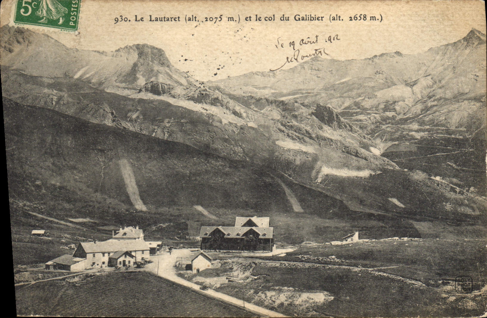 CPA Le Lautaret (alt 2075 m) et le Col du Galibier (alt 2658 m)