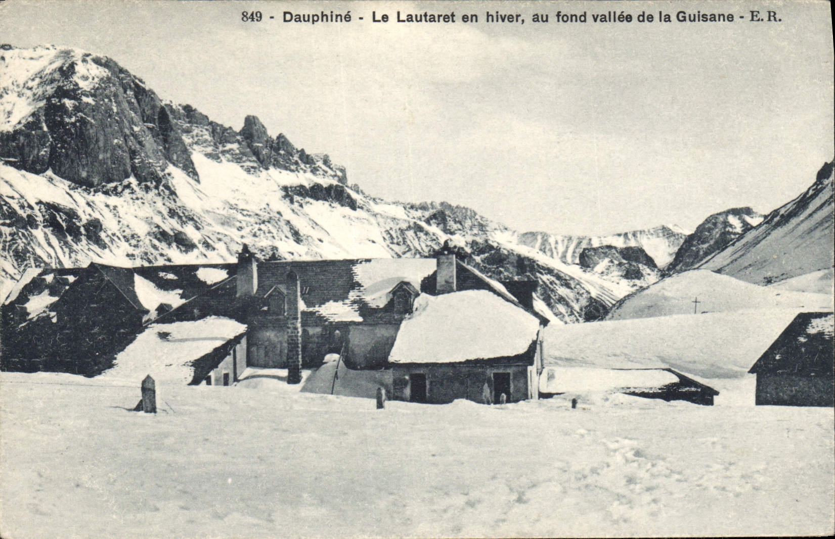 CPA Dauphine Le Lautaret en hiver au fond vallee de la Guisane