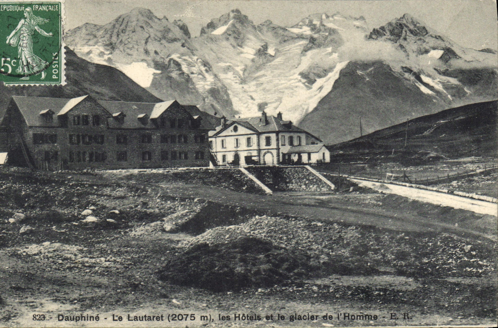 CPA Dauphine Le Lautaret (2075 m) les Hotels et le glacier de l'Homme