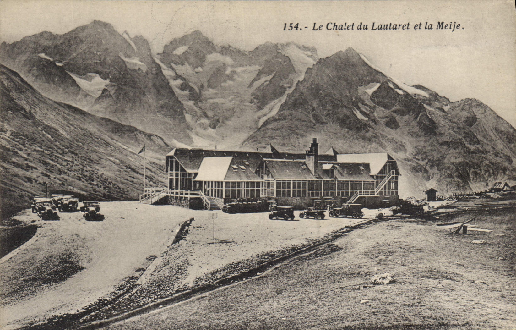 CPA Le Chalet du Lauteret et la Meije