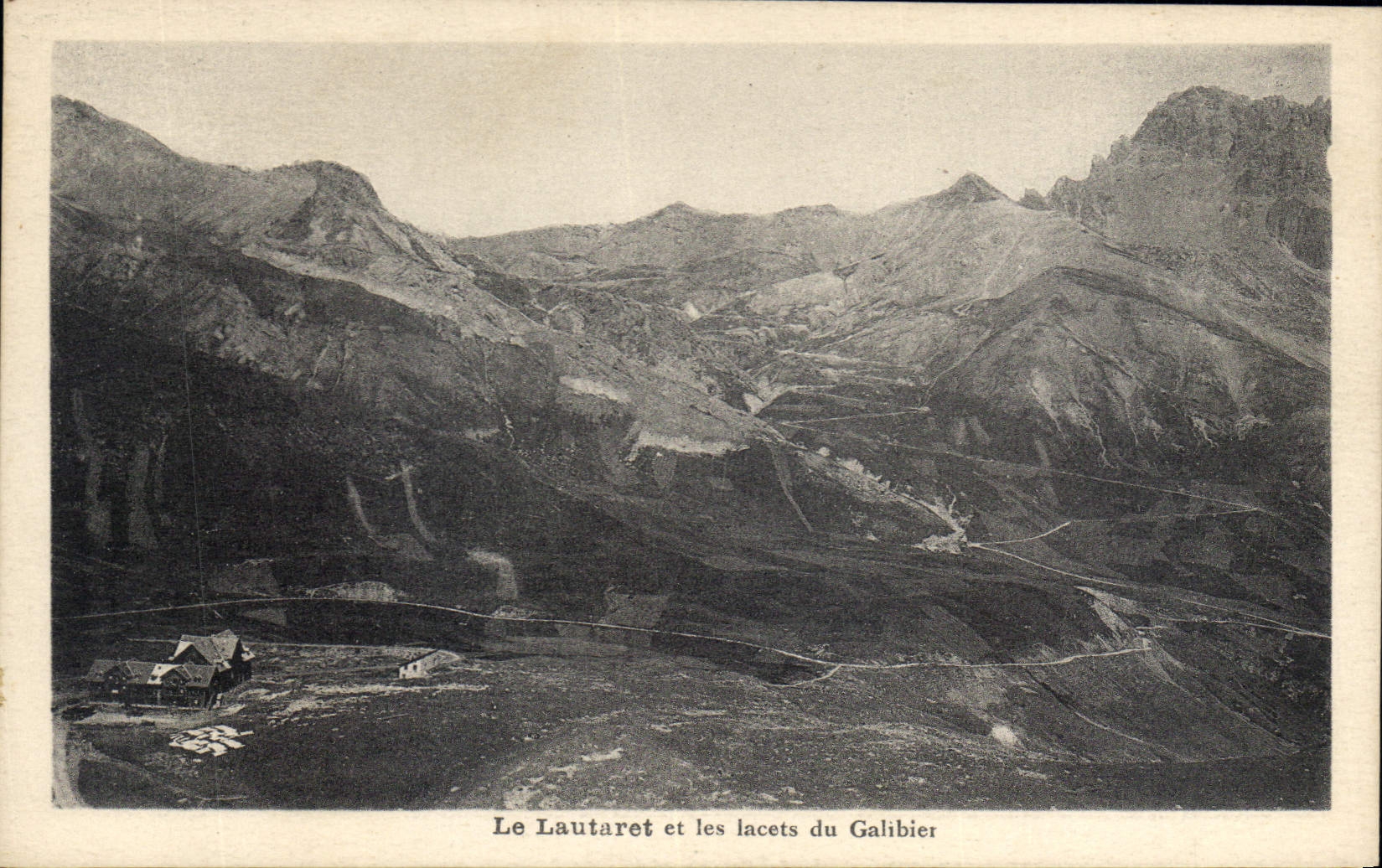 CPA Le Lautaret et les Hotels du Galibier