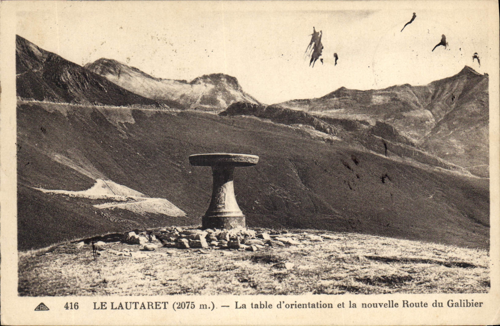 CPA le Lautaret (2075 m) La table d'orientation et la nouvelle Route du Galibier