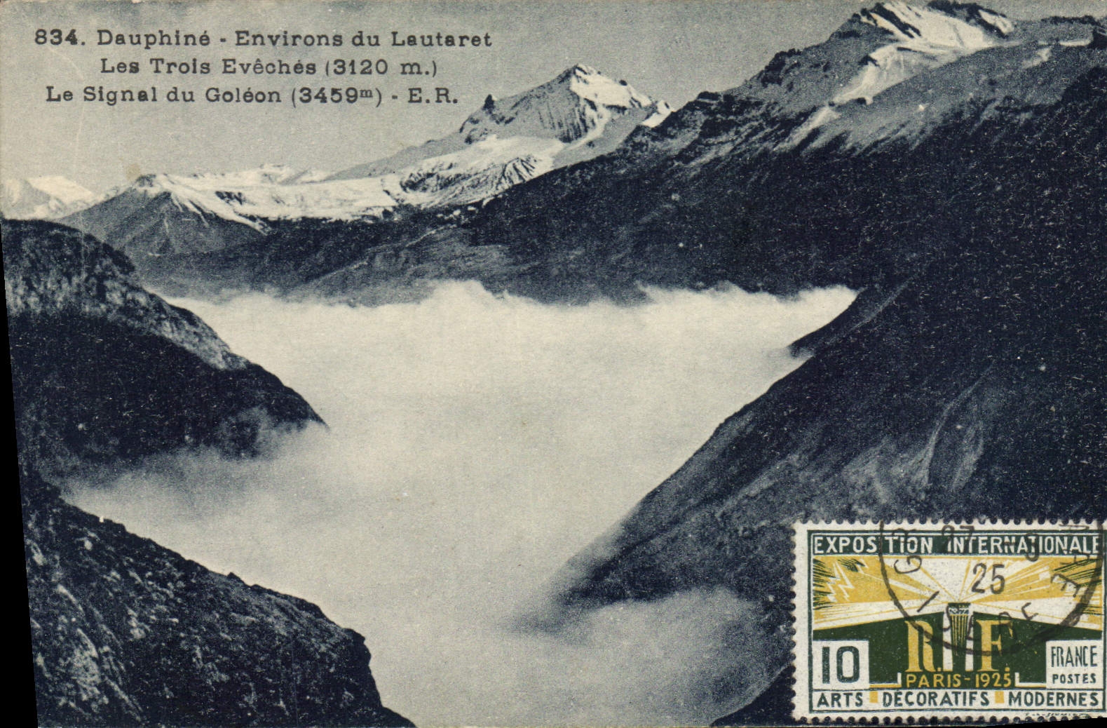 CPA Dauphine Environs du Lautaret Les Trois Eveche (3120 m) le Signel du Goleon (3459 m)