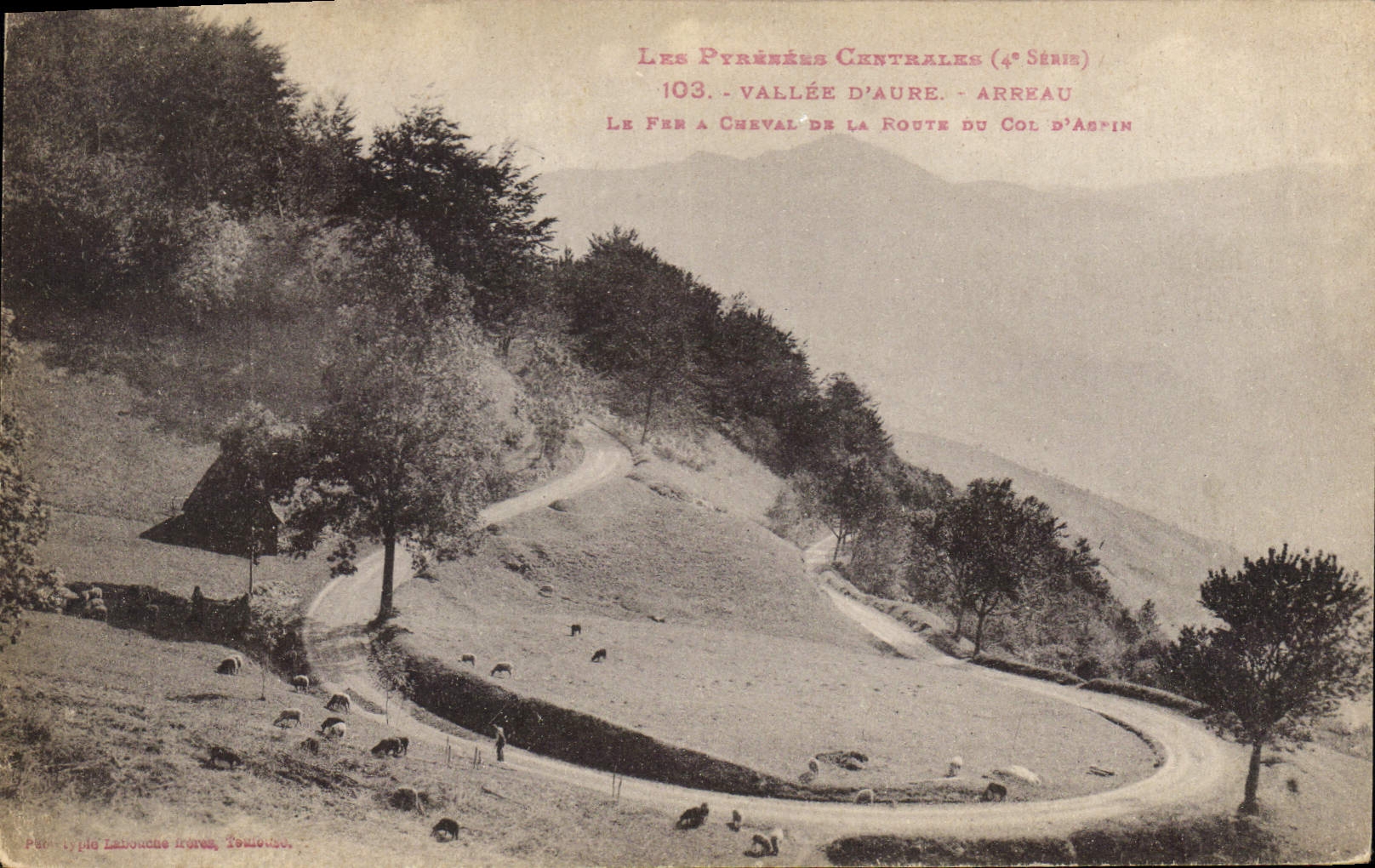 CPA Les Pyrenees Centrales Vallee d'Aure Arreau Le fer a cheval de la Route de Col d'Aspin