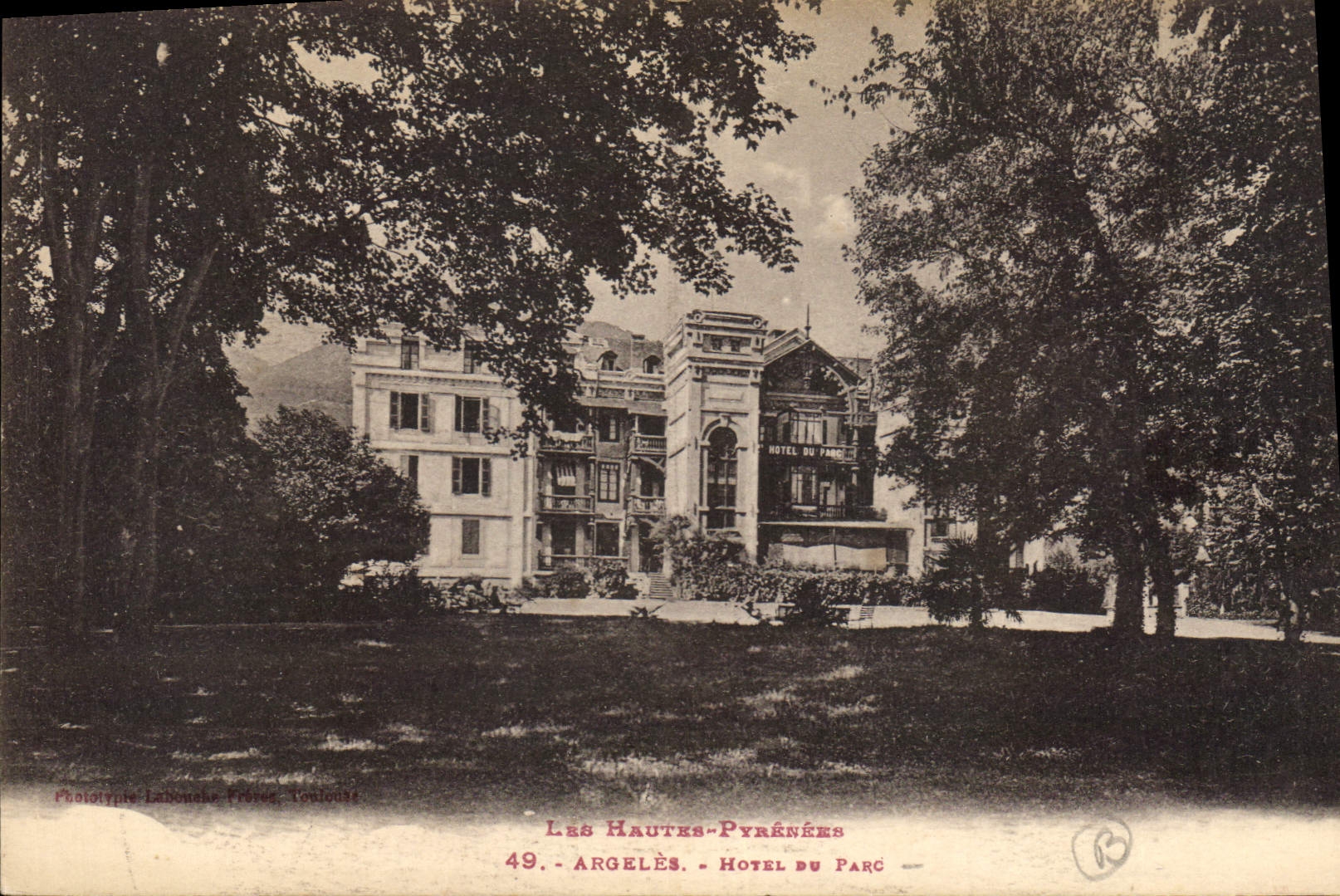 CPA Hautes Pyrenees Argeles Hotel du Parc