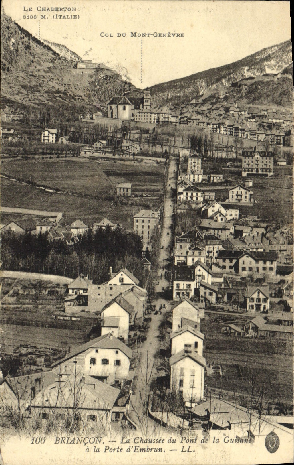 CPA Briancon la Chaussee du Pont de la Guisant a la Porte d'Embrun 