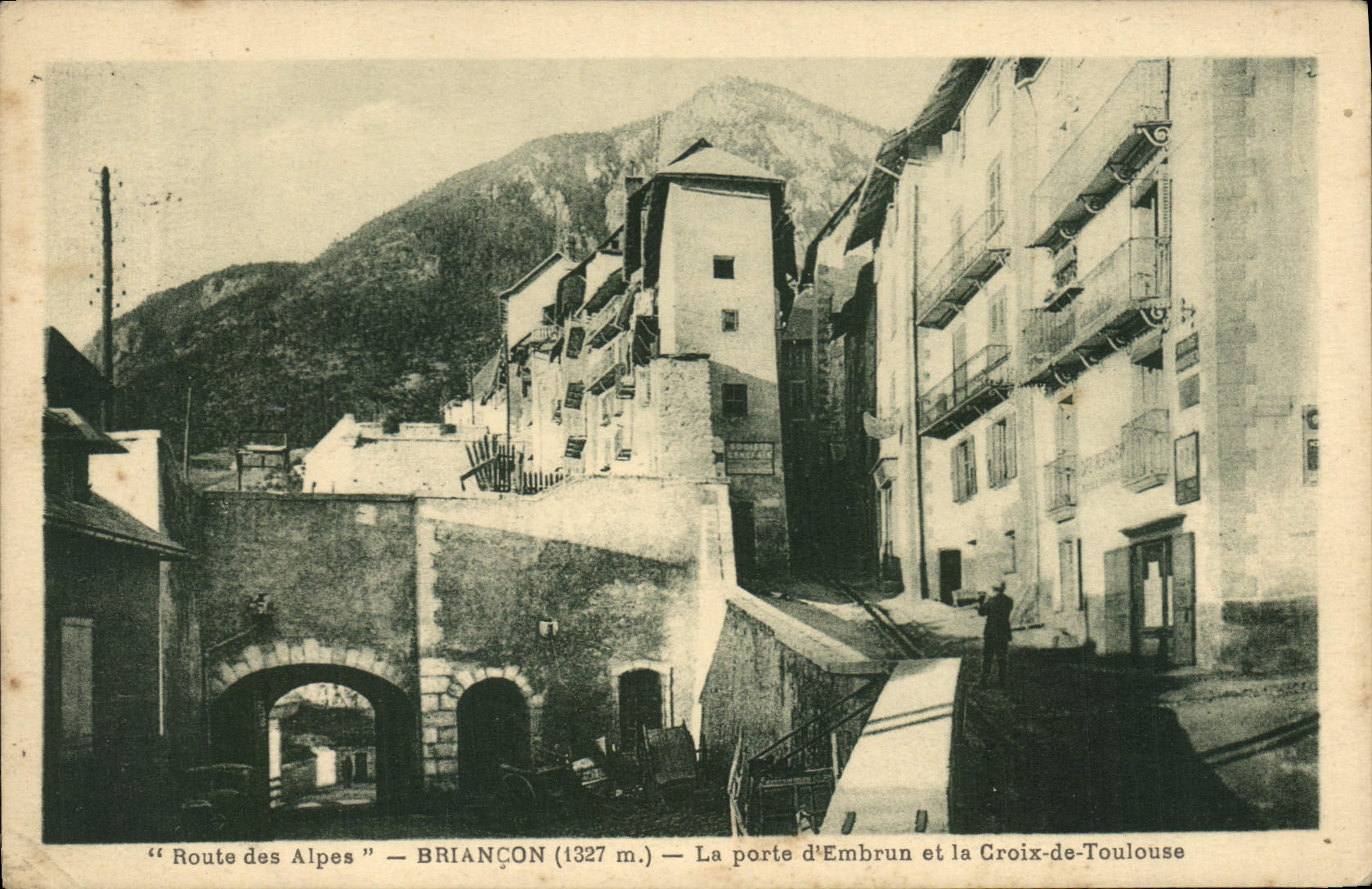 CPA Routes des Alpes Briancon La porte d'Embrun et la Croix de Toulouse