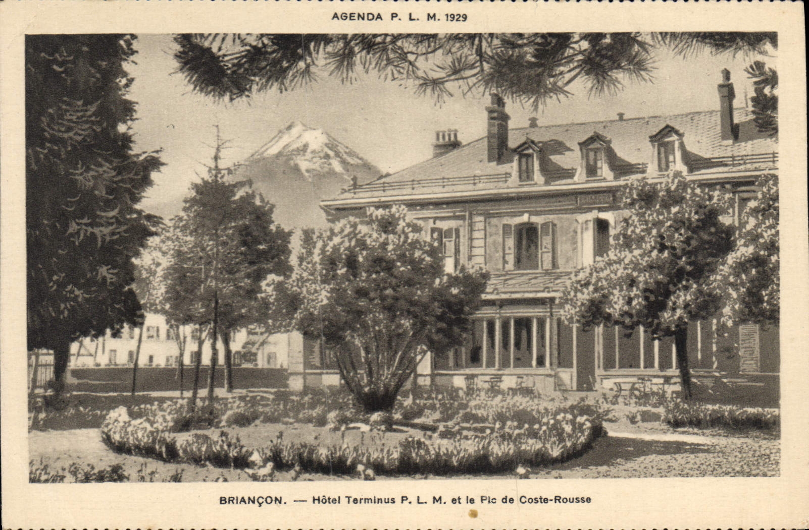 CPA Briancon Hotel Terminus PLM et le Pic de Coste Rousse