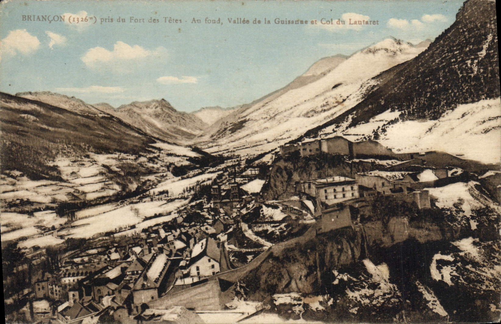 CPA Briancon pris du Fort des Tetes Au fond Vallee de la Guisanne et Col du Lautaret