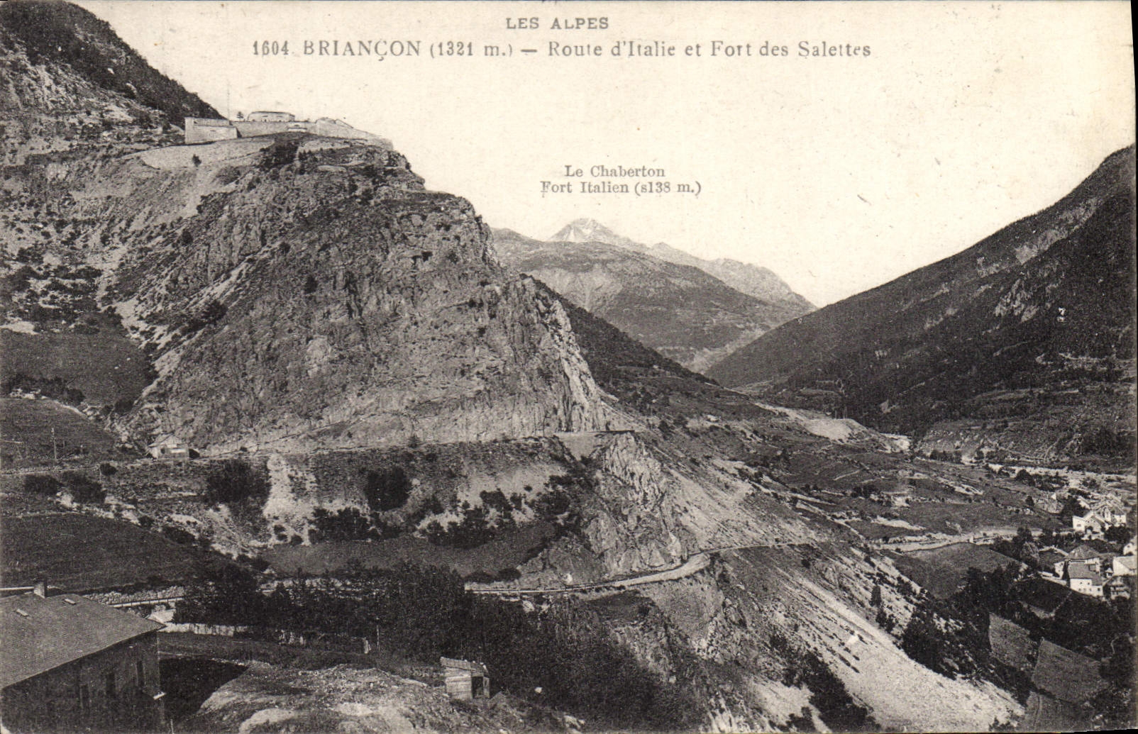 CPA Briancon Route d'Italie et Fort des Salettes