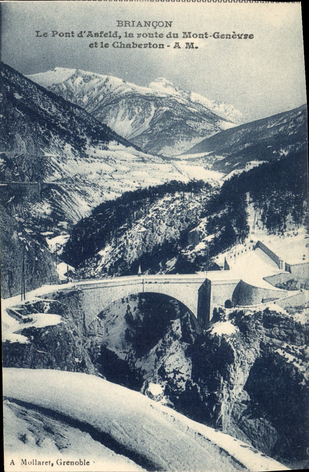 CPA Briancon La Pont d'Asfeld du Mont Genevre et le Chaberton