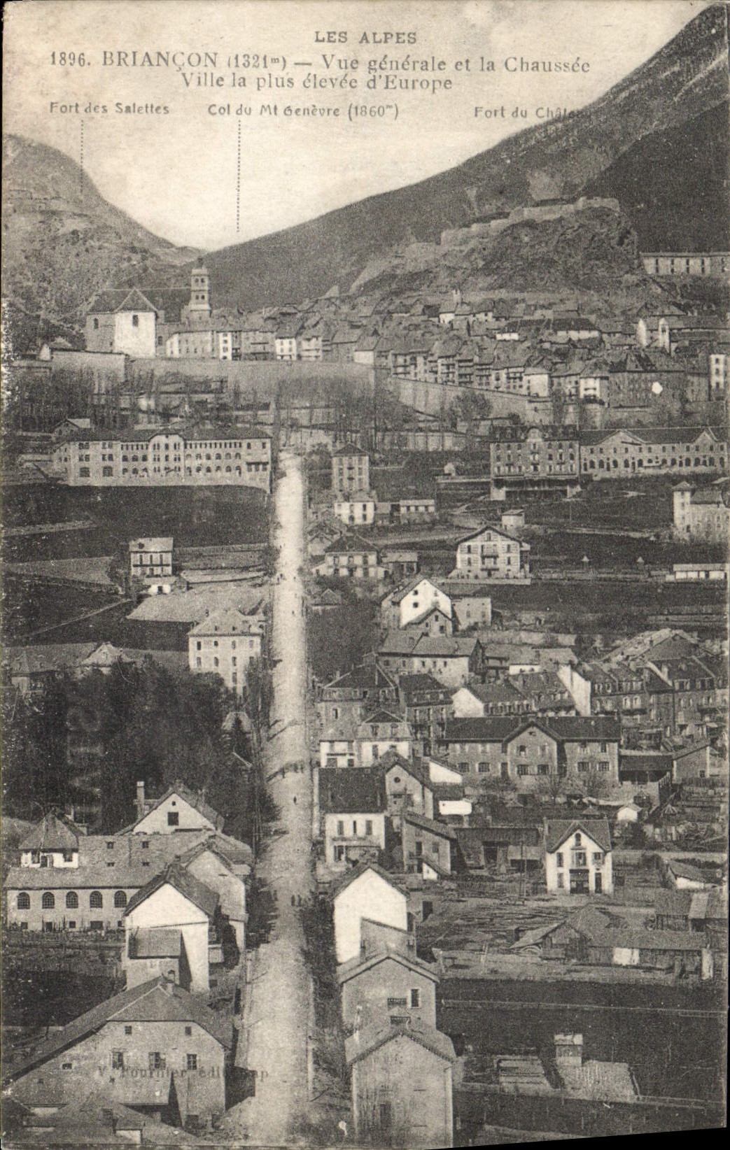 CPA Briancon Vue generale et la Chaussee Ville la plus elevee d'Europe