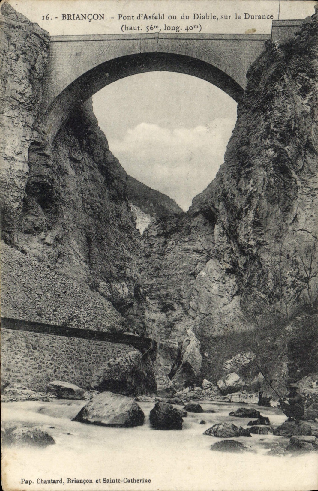 CPA Briancon Pont d'Asfeld ou du Diable sur la Durance