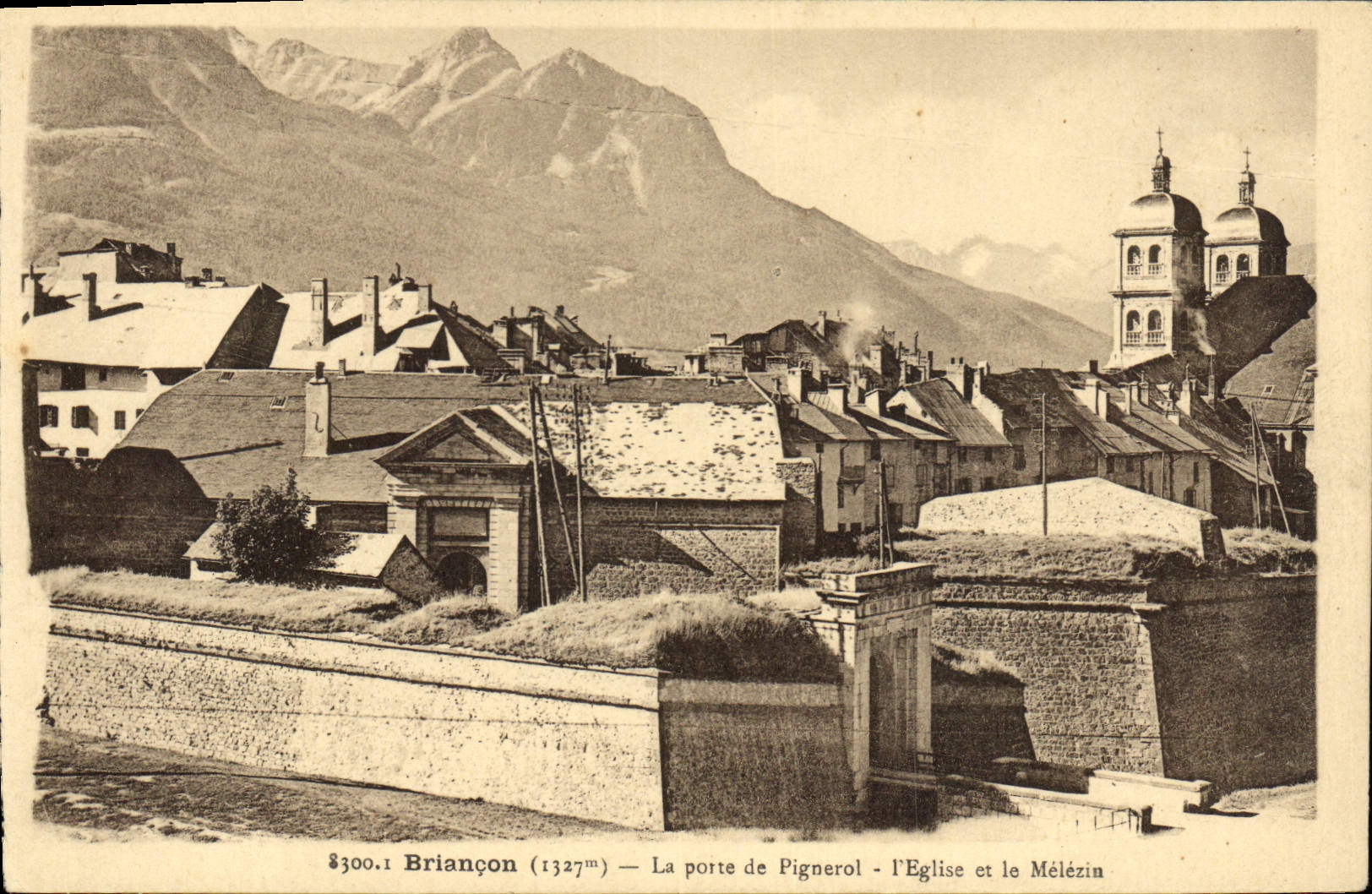 CPA Briancon La porte de Pignerol l'Eglise et le Melezin