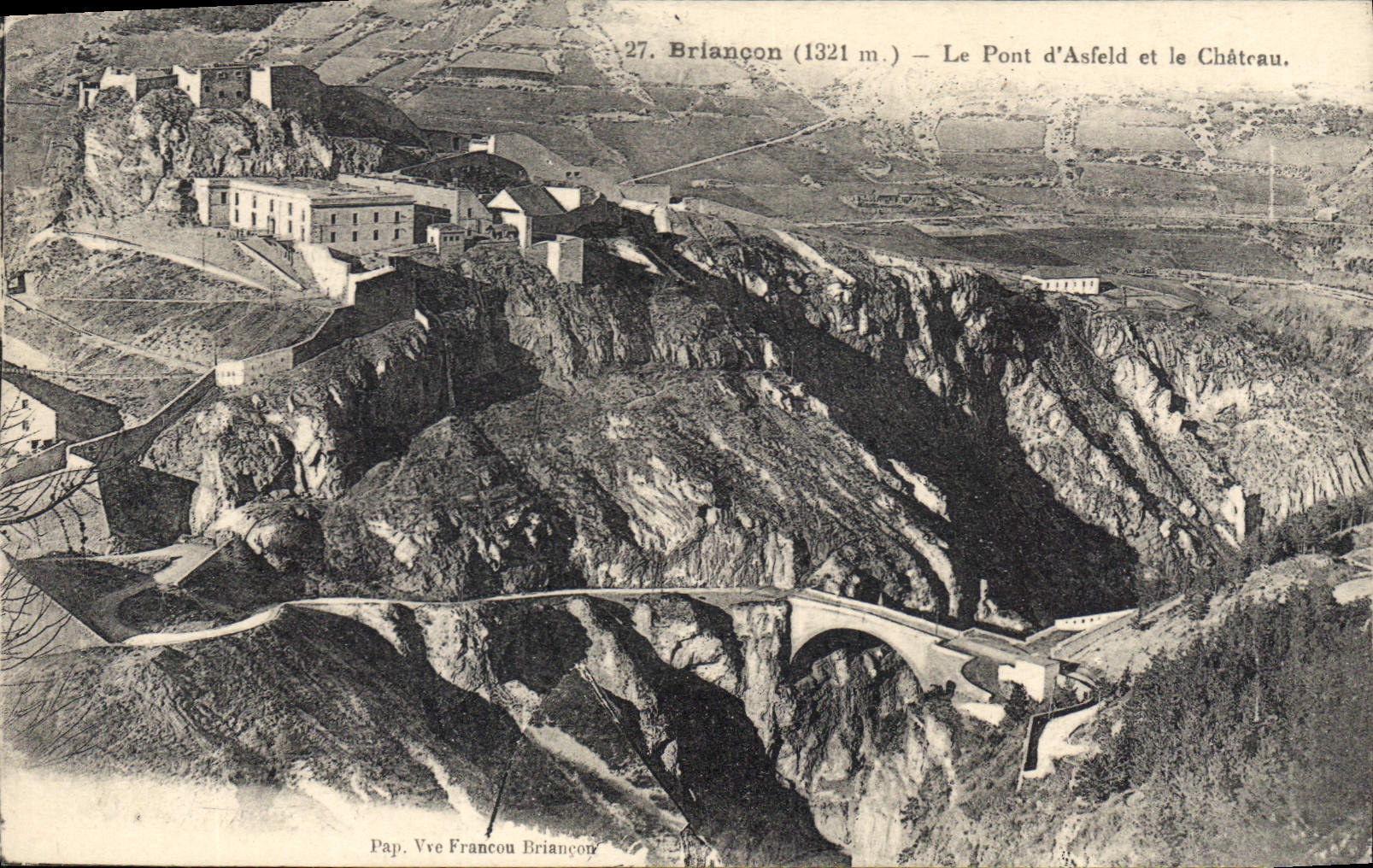 CPA Briancon Le Pont d'Asfeld et le Chateau