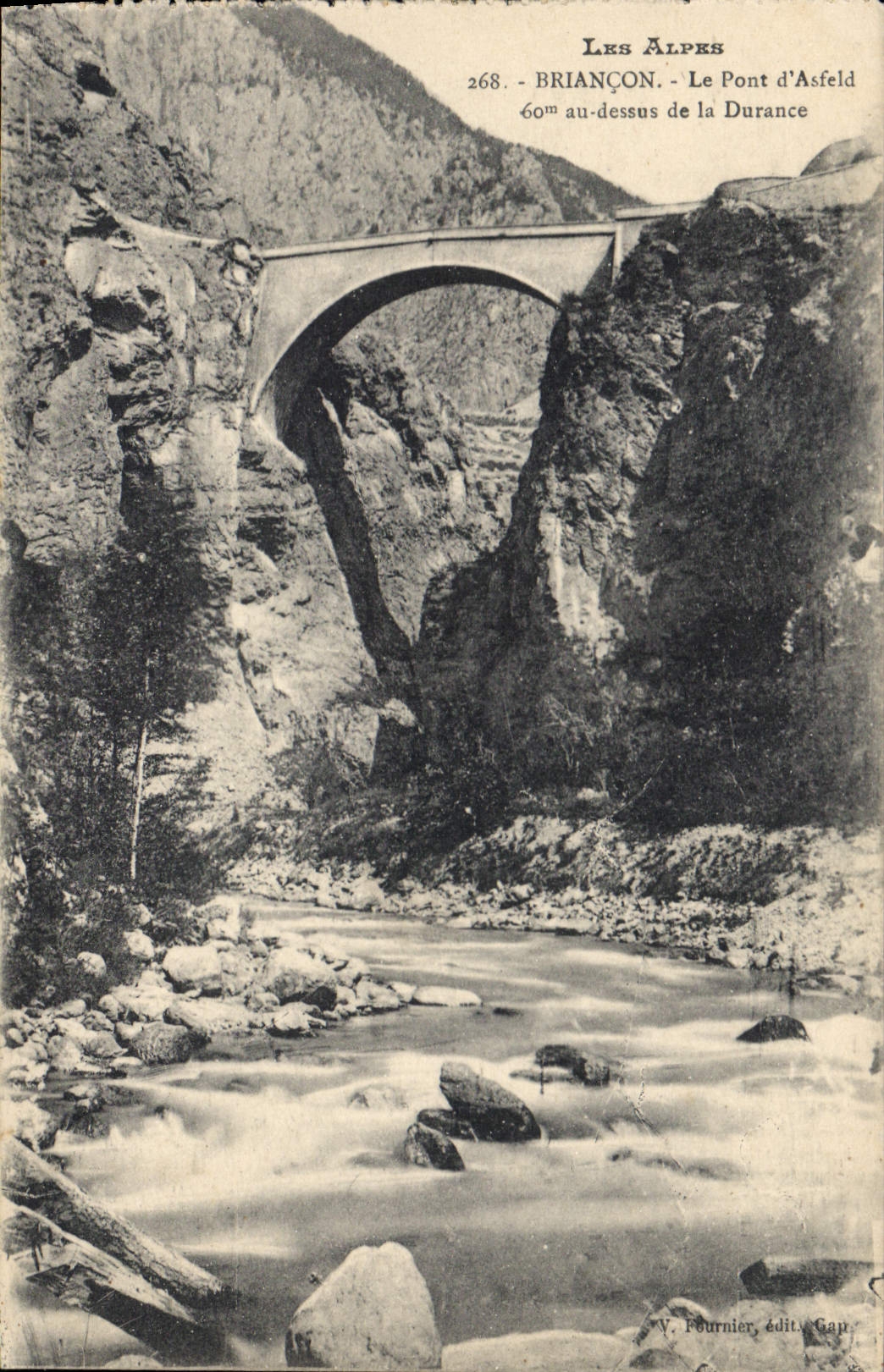 CPA Briancon Le Pont d'Asfeld au dessus de la Durance