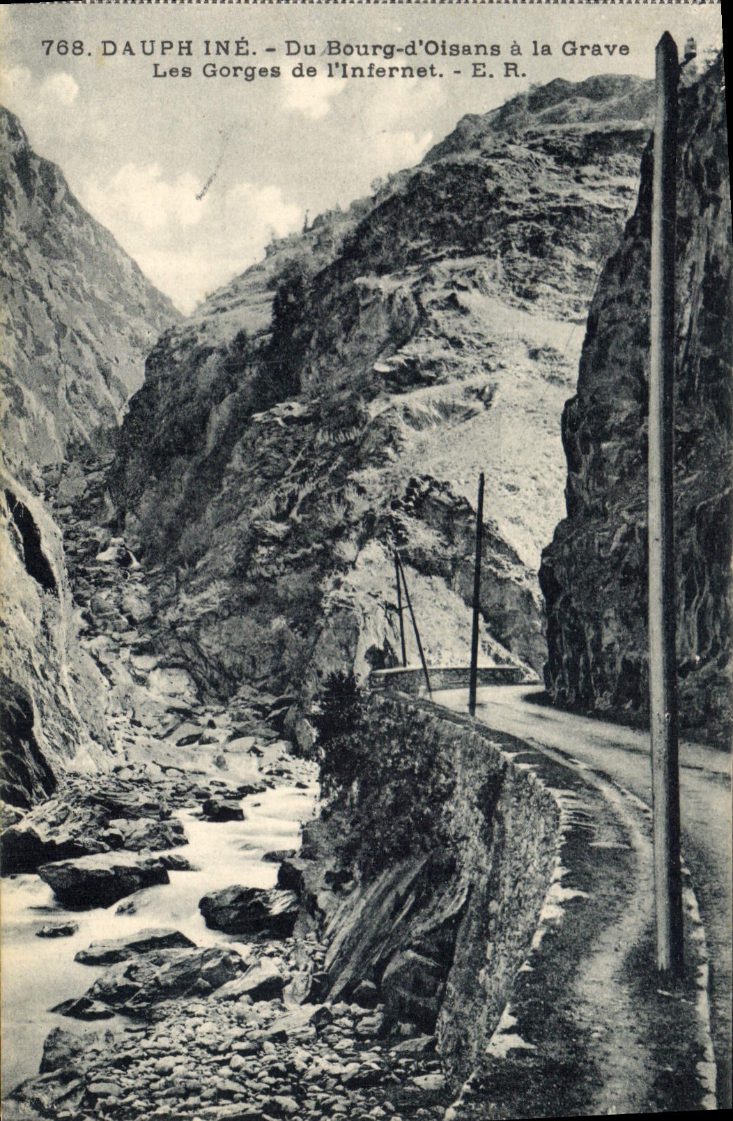 CPA Dauphine Du Bourg d Oisans a la Grave Les Gorges de l'Infernet