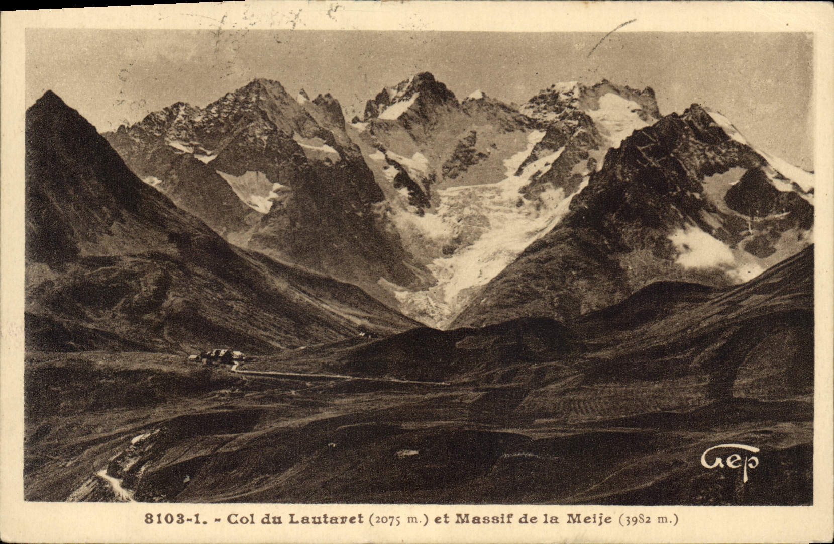 CPA Col du Lauteret et Massif de la Meije 