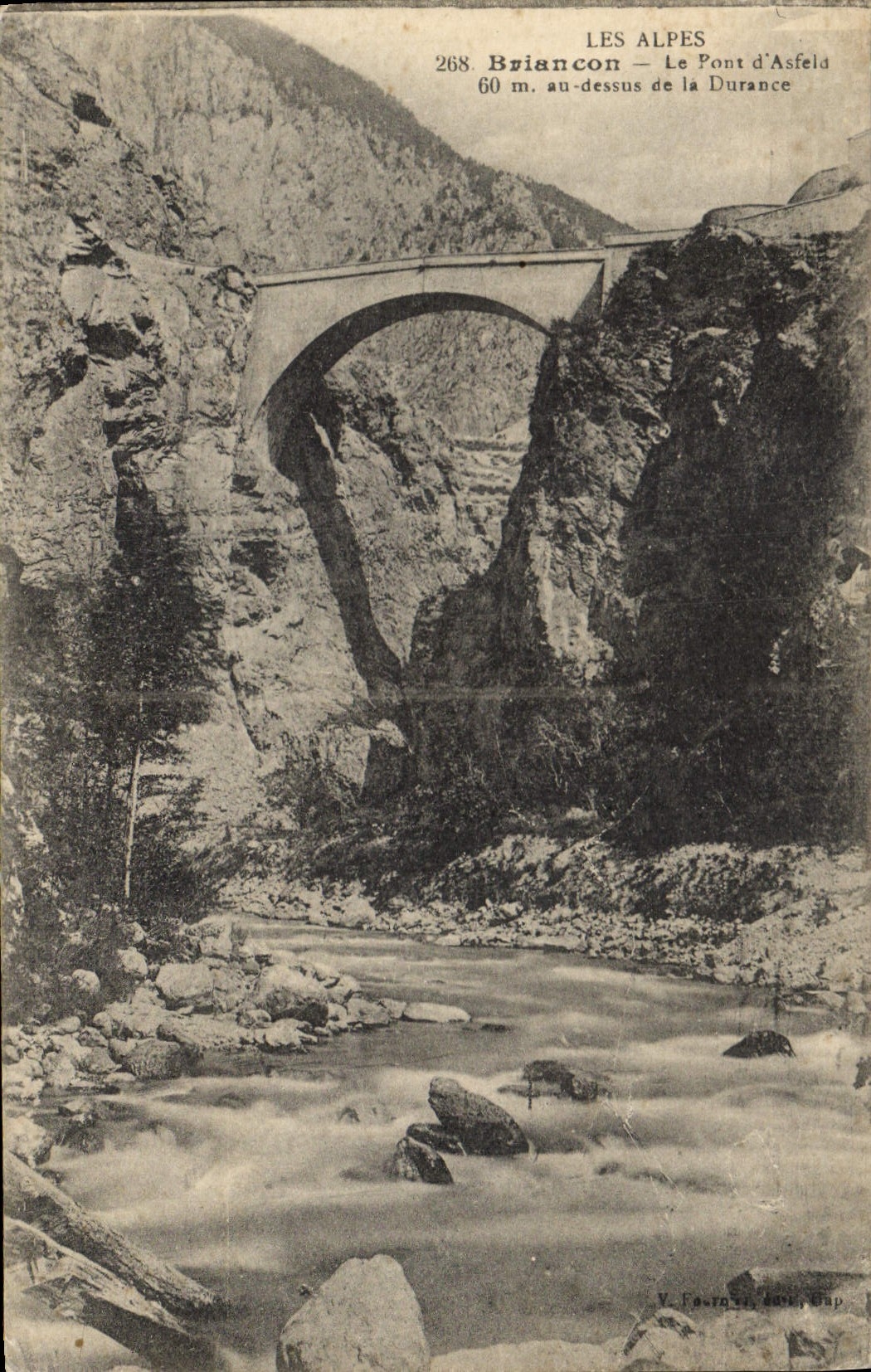 CPA Briancon Le Pont d'Asfeld aud dessus de la Durance 