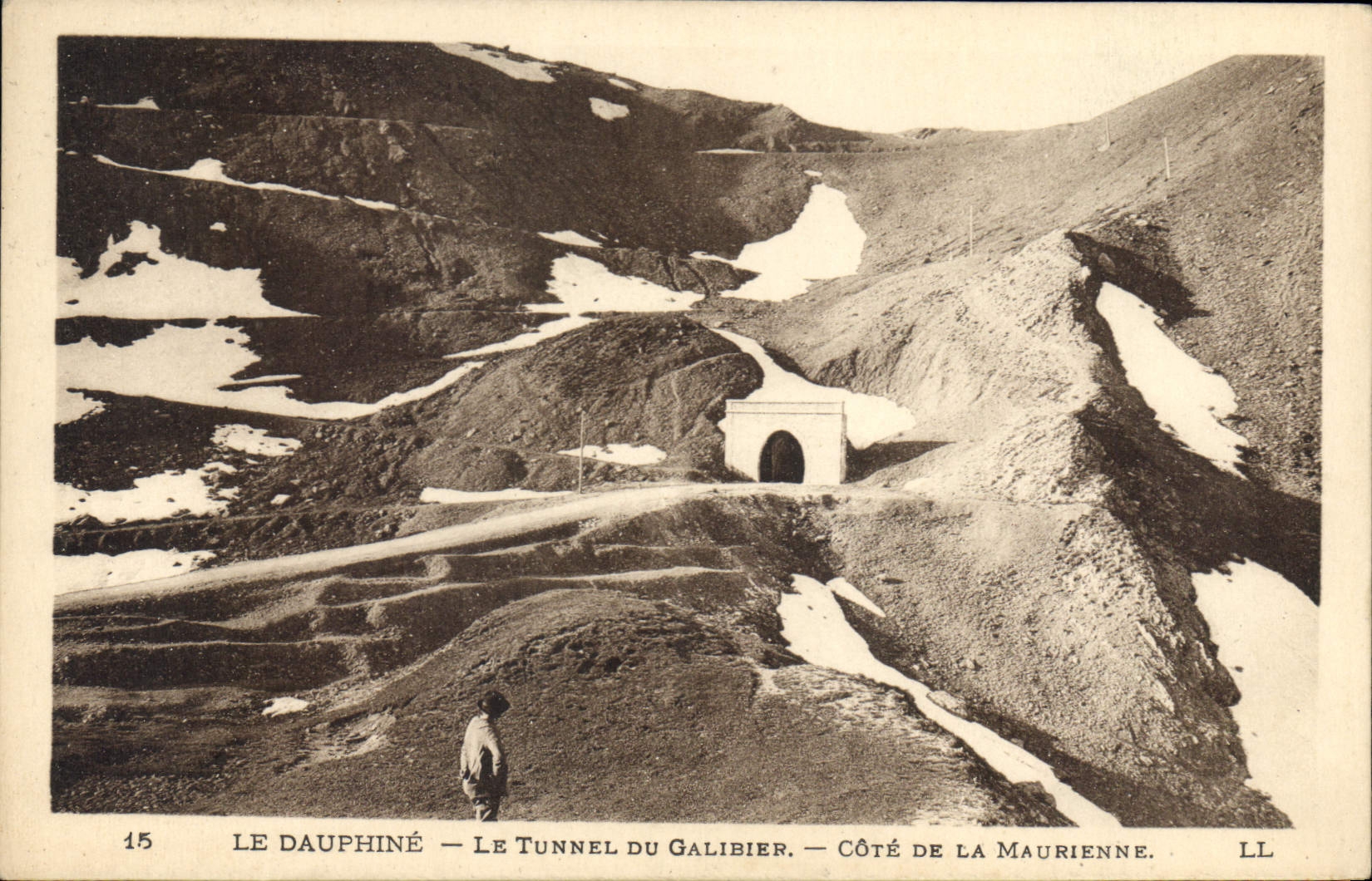 CPA Le Dauphine Le Tunnel du Galibier Cote de la Maurienne 