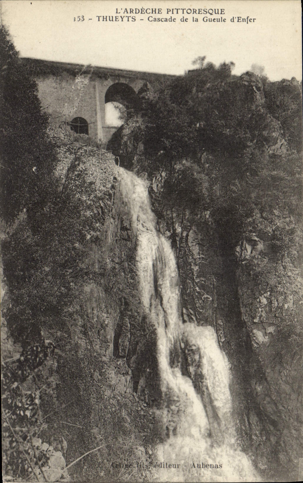 CPA L'Ardeche Pittoresque Thueyts Cascade de la Gueule d'Enfer