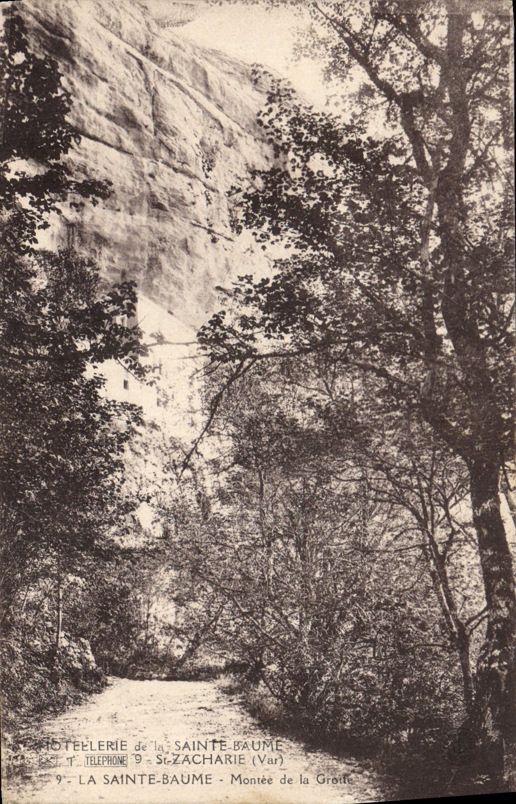 CPA Hotellerie de la Sainte Baume St Zacharie La Sainte Baume Montee de la Grotte