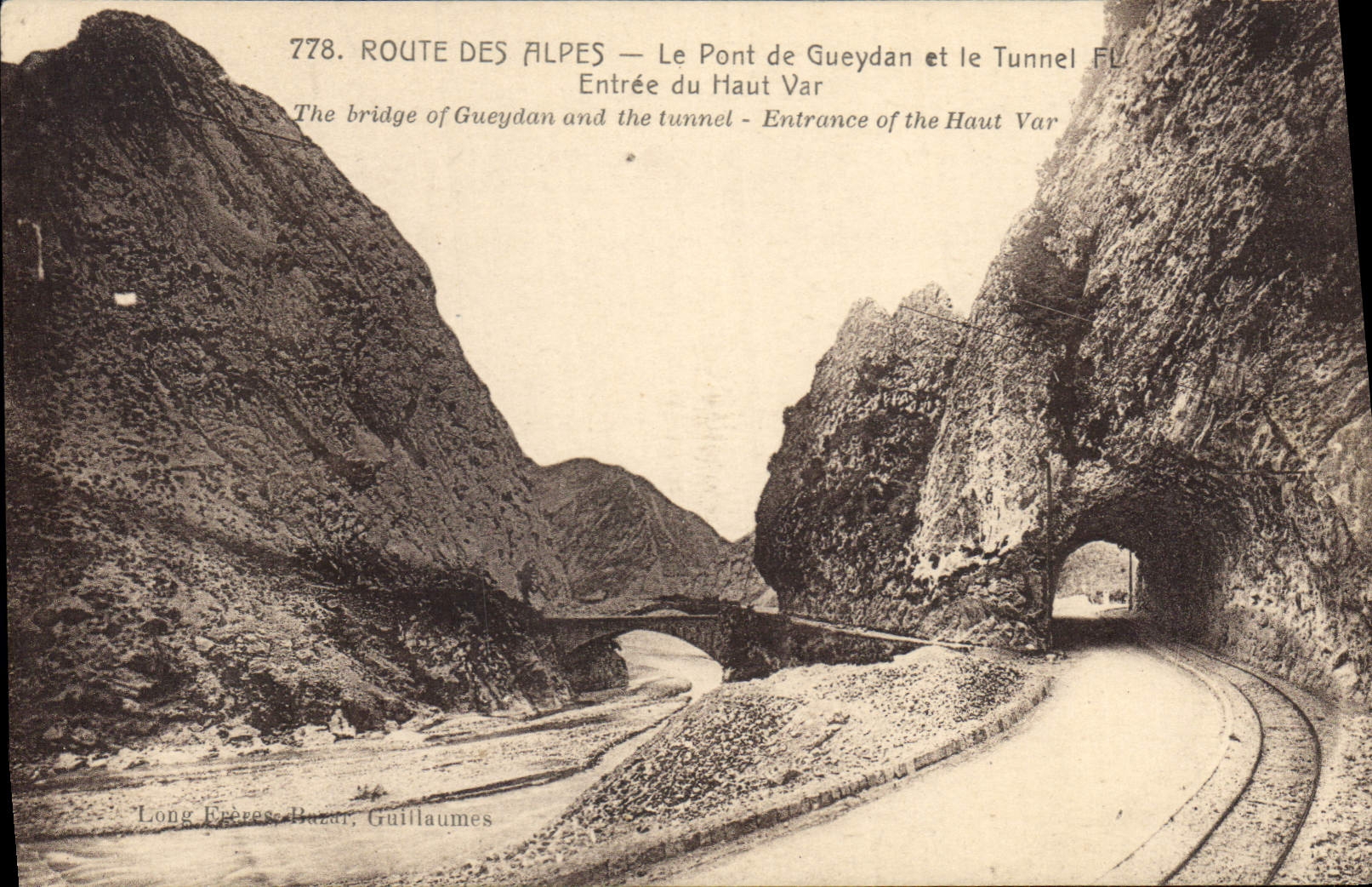 CPA Route des Alpes le Pont de Gueydan et le Tunnel entree du Haut Var 