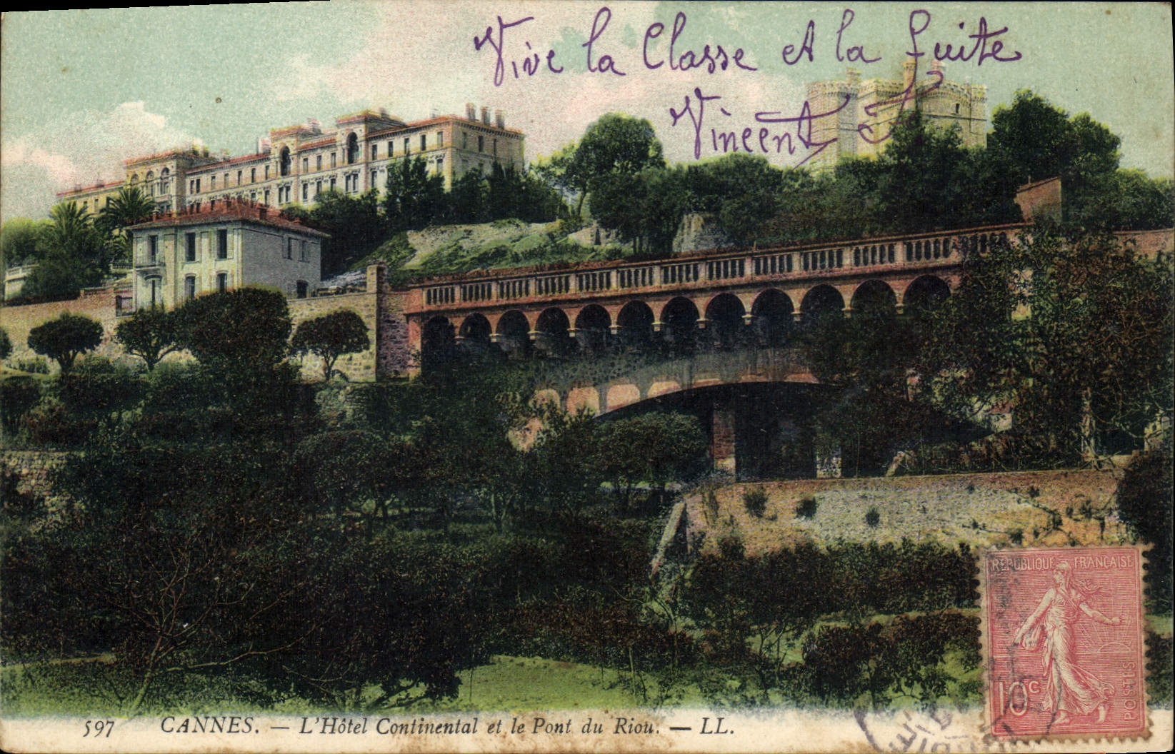 CPA Cannes L'Hotel Continental et le Pont du Riou