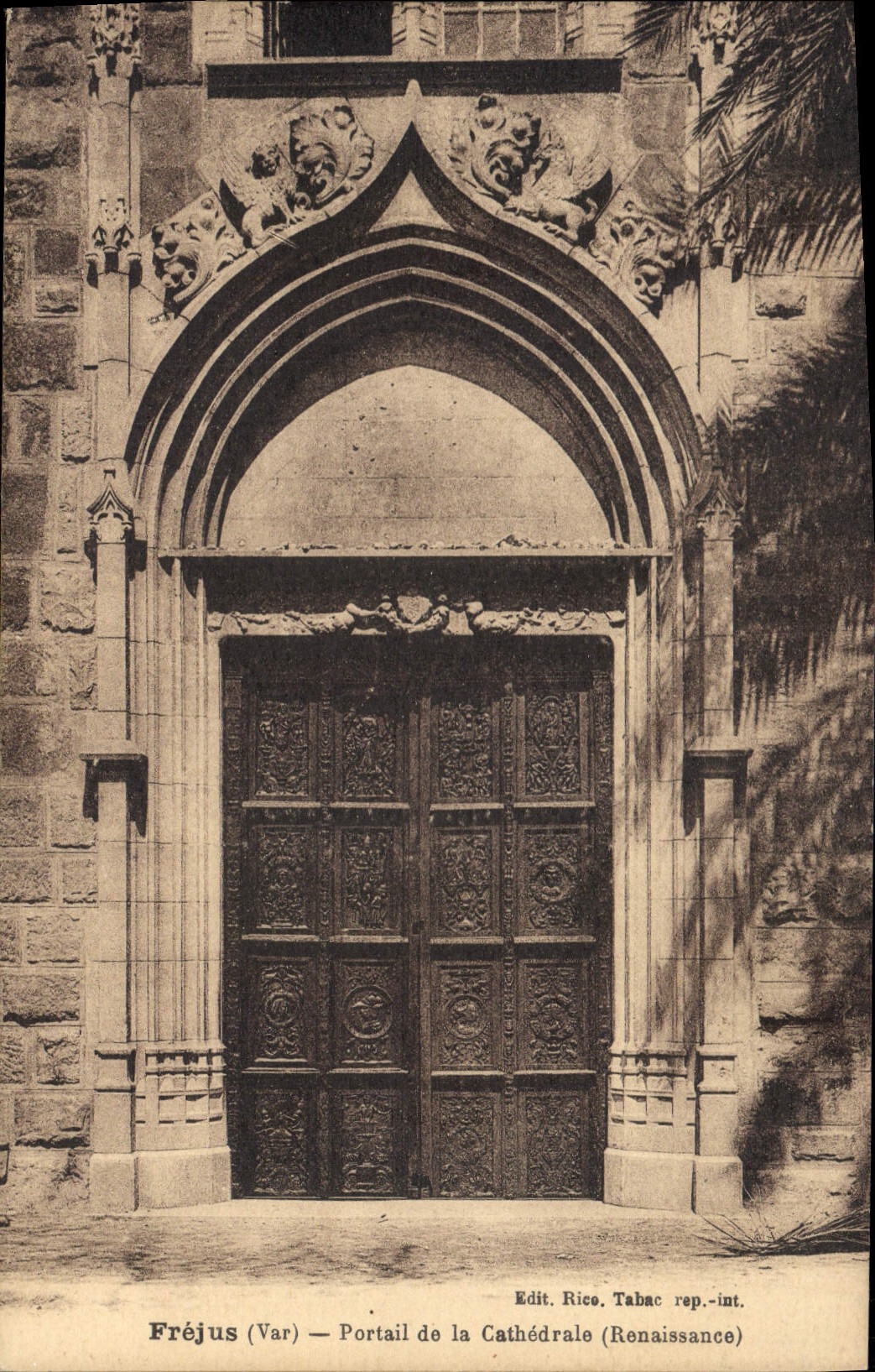 CPA Frejus Var Portail de la Cathedrale Renaissance 