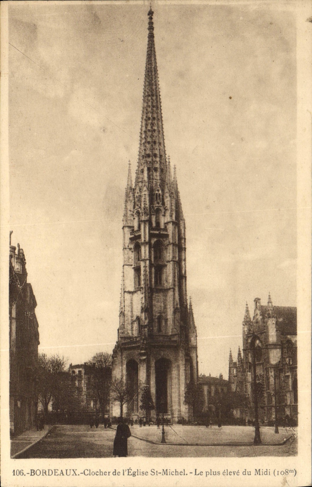 CPA Bordeaux Clocher de l'Eglise St Michel Le plus eleve du Midi 