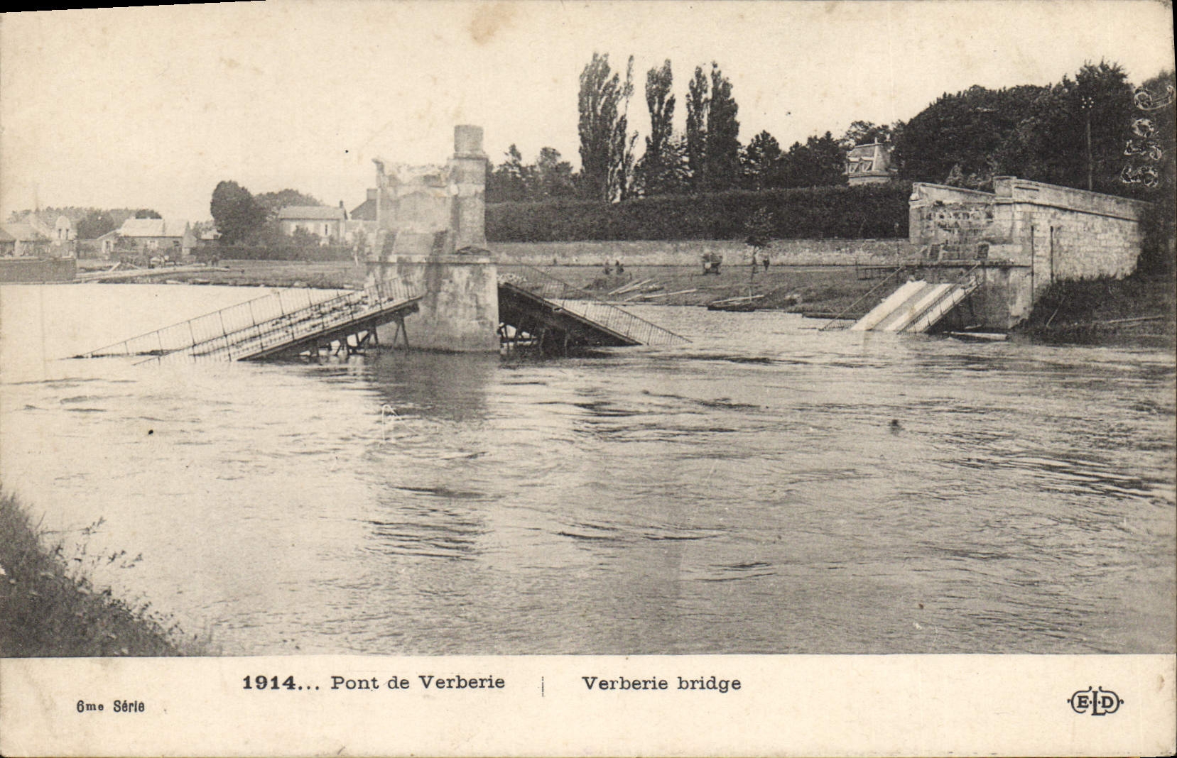 CPA 1914 Pont de Verberie 