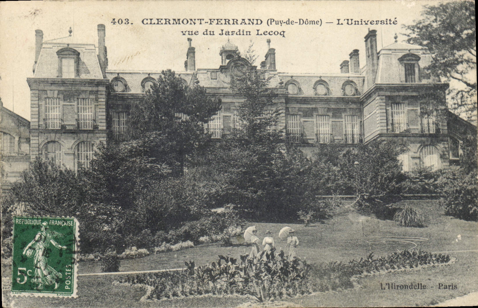 CPA Clermont Ferrand Puy de Dome L'Universite vue du Jardin Lecoq 