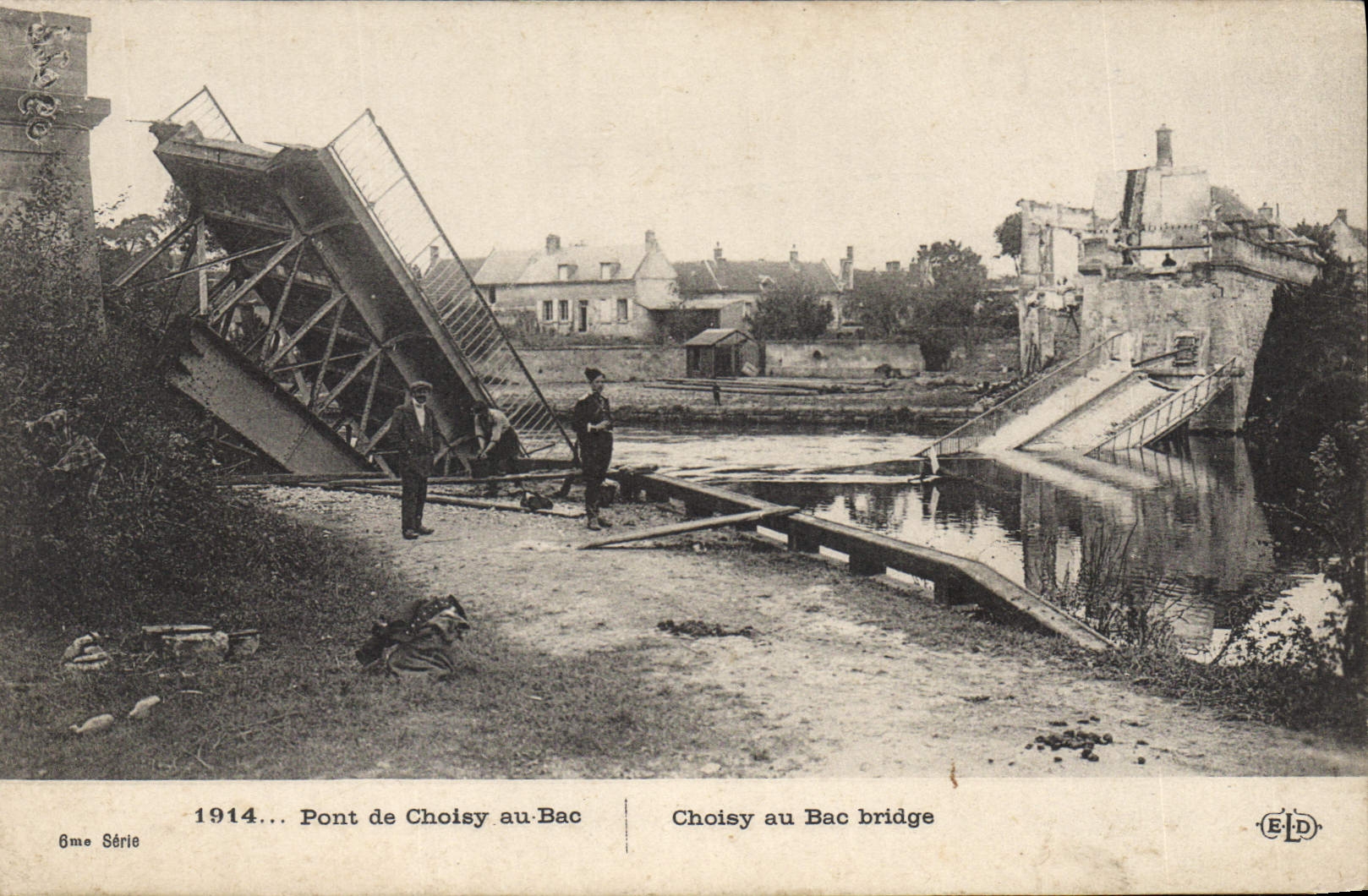 CPA 1914 Pont de Choisy au Bac 
