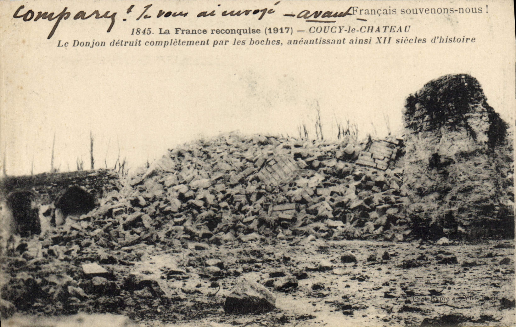 CPA La France reconquise 1917 Coucy le Chateau le Donjon detruit Completement par les Boches aneauti