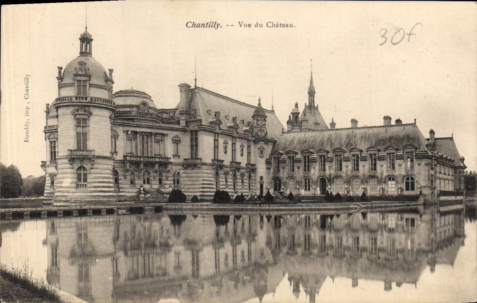 CPA Chantilly vue du Chateau 