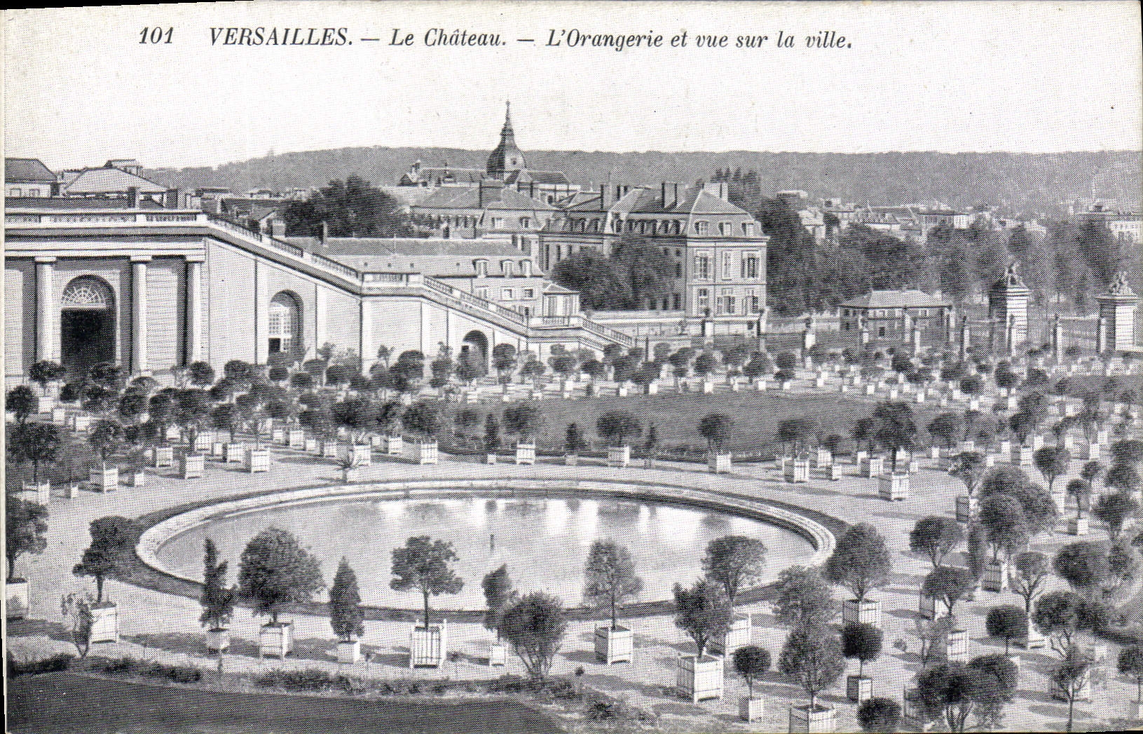 CPA Versailles le Chateau l'Orangerie et vue sur la Ville 