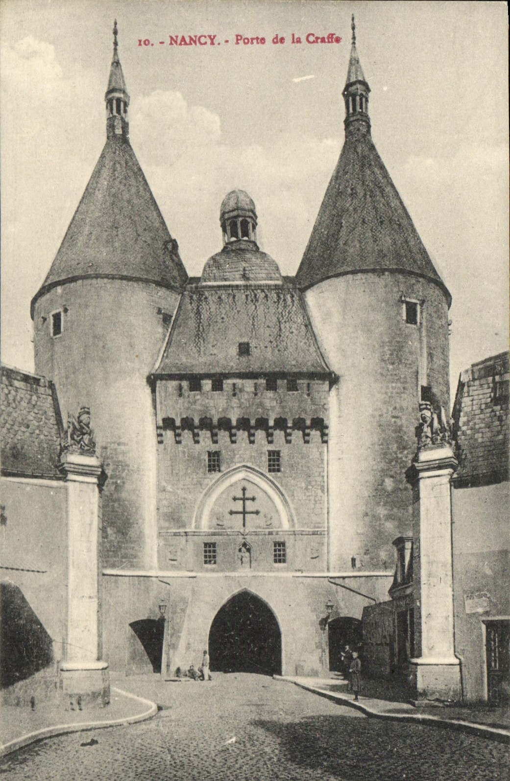 CPA Nancy Porte de la Craffe 