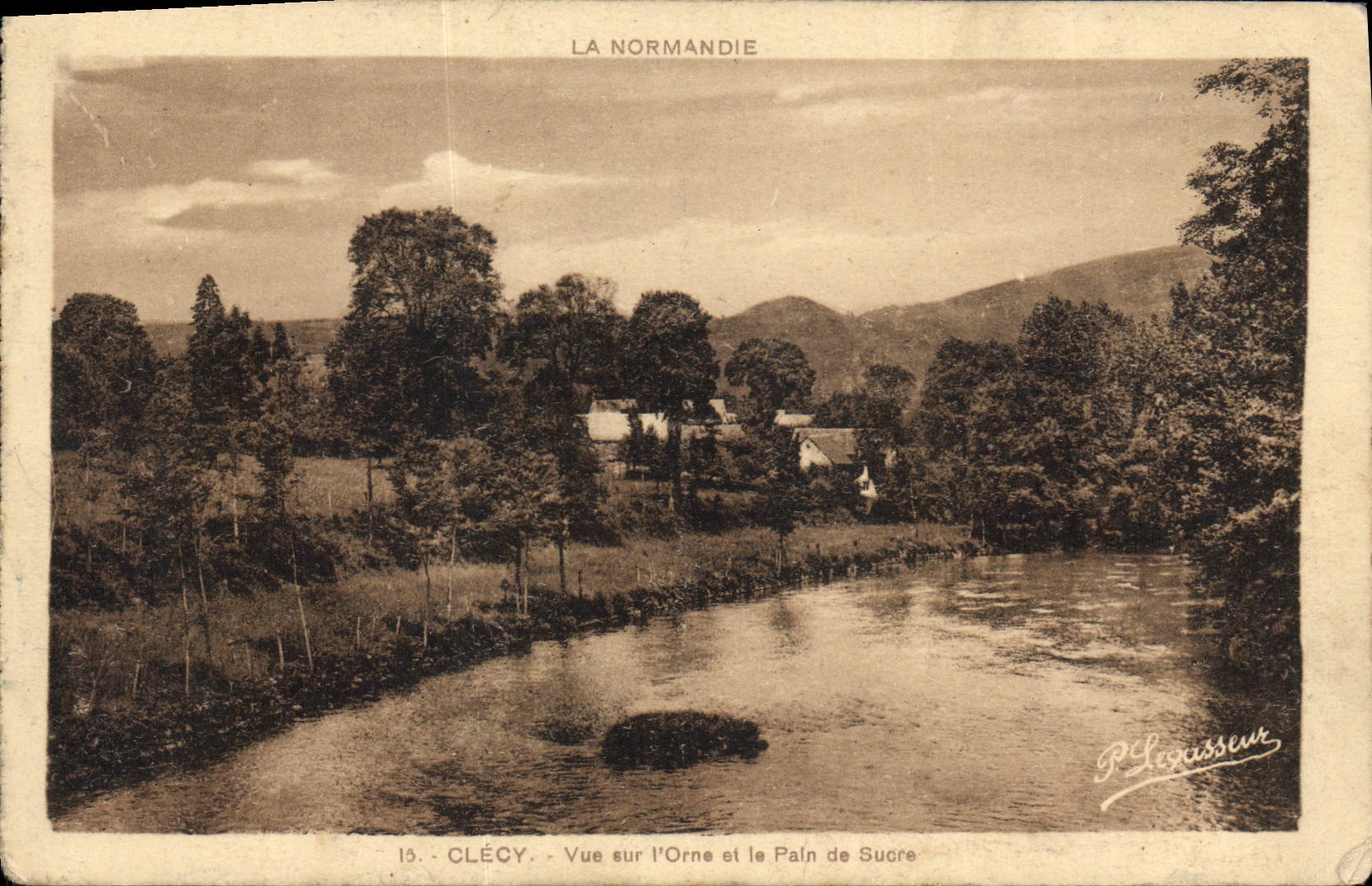 CPA Clecy Vue sur l'Orne et la Pain de Sucre